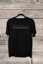 Load image into Gallery viewer, Obeys Basic Commands - Men's / Unisex T-shirt