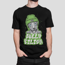 Load image into Gallery viewer, Bully Eilish Men's/Unisex or Women's T-Shirt