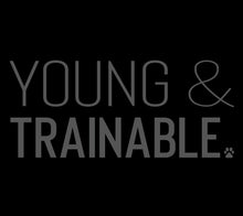 Load image into Gallery viewer, Young & Trainable Men's/Unisex or Women's T-shirt