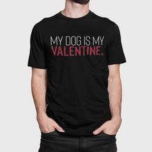 Load image into Gallery viewer, My Dog/Cat is my Valentine - Men's/Unisex T-shirt