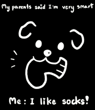 Load image into Gallery viewer, I Like Socks Customizable Men's/Unisex or Women's T-shirt