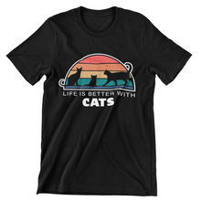 Load image into Gallery viewer, Life is Better with Cats - Men&#39;s/Unisex or Women&#39;s T-shirt
