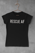Load image into Gallery viewer, Rescue AF Men's/Unisex or Women's T-shirt