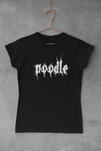 Load image into Gallery viewer, POODLE Metal Head Men's/Unisex or Women's T-shirt