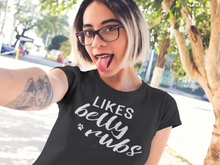 Load image into Gallery viewer, Likes Belly Rubs Men's/Unisex or Women's T-shirt