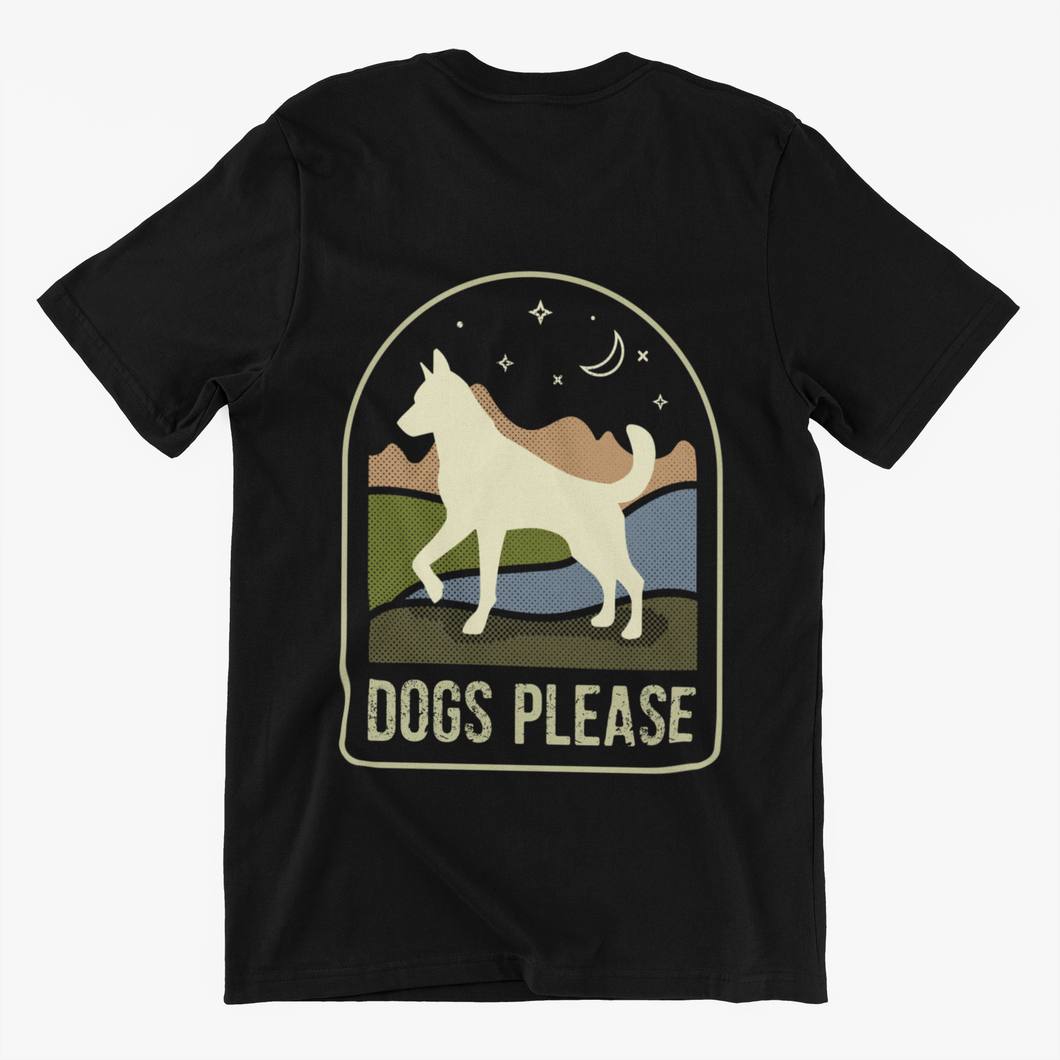 Dogs Please- Men's/Unisex or Women's T-shirt