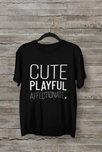 Load image into Gallery viewer, Cute Playful Affectionate Men&#39;s/Unisex or Women&#39;s T-shirt

