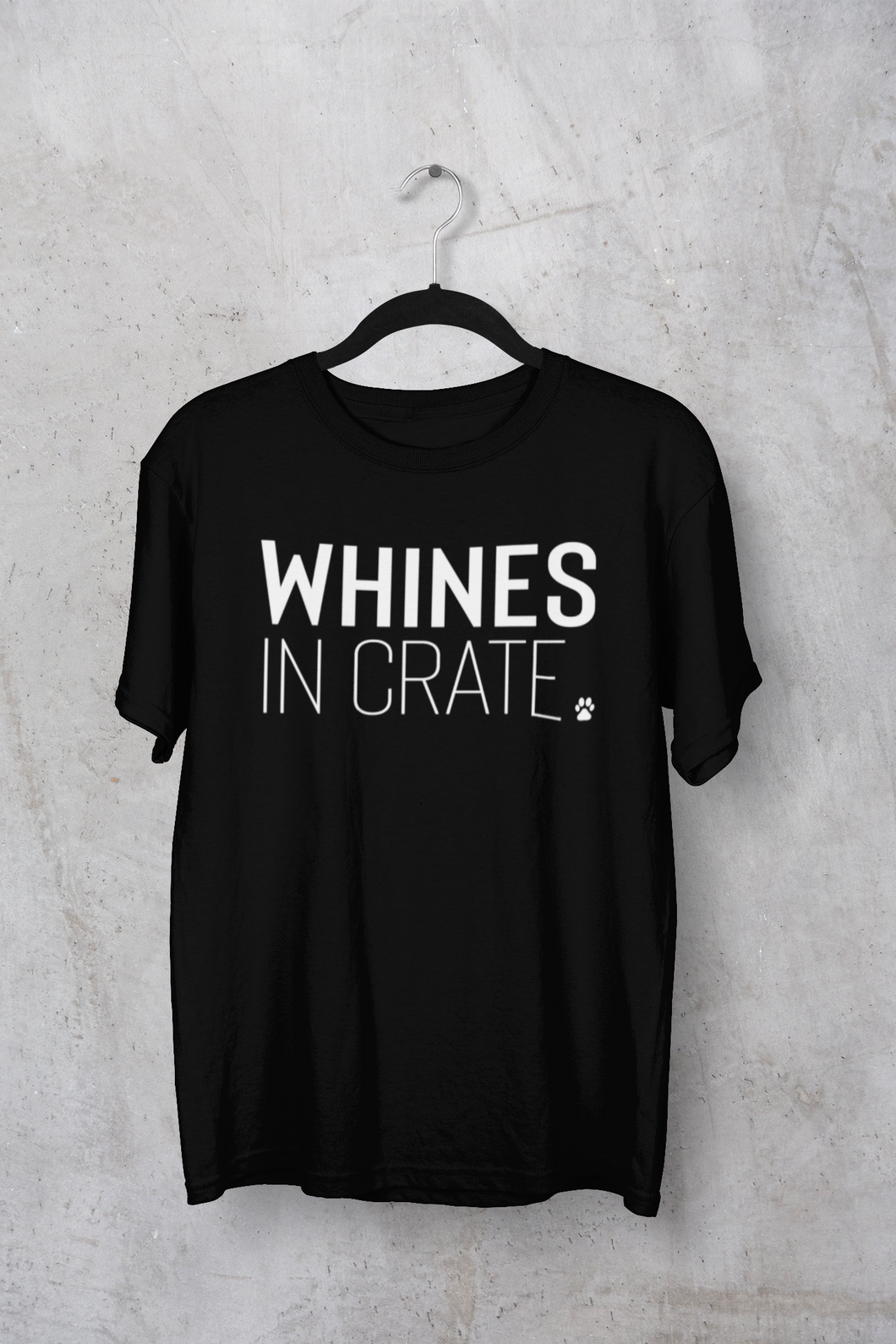Whines In Crate Men's/Unisex or Women's T-shirt