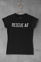 Load image into Gallery viewer, Rescue AF Men&#39;s/Unisex or Women&#39;s T-shirt
